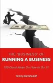 The 'business' of Running a Business (eBook, ePUB) The 'business' of Running a Business (eBook, ePUB)