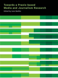 Cover Towards a Praxis-based Media and Journalism Research (eBook, ePUB)