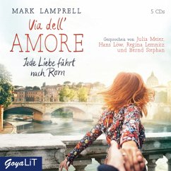 Via dell'Amore - Jede Liebe führt nach Rom - Lamprell, Mark