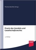 Praxis des Handels- und Gesellschaftsrechts, m. CD-ROM