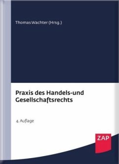 Praxis des Handels- und Gesellschaftsrechts, m. CD-ROM