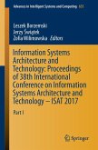 Information Systems Architecture and Technology: Proceedings of 38th International Conference on Information Systems Architecture and Technology ¿ ISAT 2017