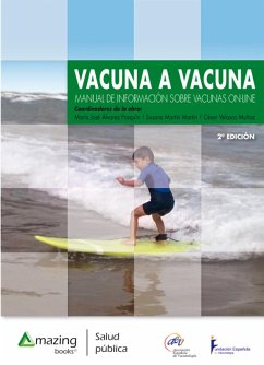 Vacuna a vacuna 2ª edición (eBook, ePUB) - Álvarez Pasquín, María José; Martín Martín, Susana; Velasco Muñoz, César