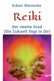 Reiki - Der zweite Grad (eBook, ePUB)