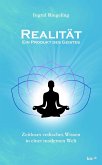 Realität - Ein Produkt des Geistes (eBook, ePUB)