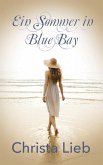 Ein Sommer in Blue Bay (eBook, ePUB)