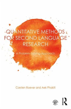 Quantitative Methods for Second Language Research (eBook, ePUB) - Roever, Carsten; Phakiti, Aek