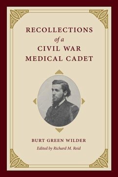 Recollections of a Civil War Medical Cadet (eBook, PDF)