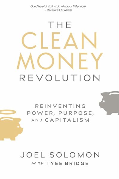 The Clean Money Revolution (eBook, ePUB)