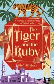 The Tiger and the Ruby (eBook, ePUB)