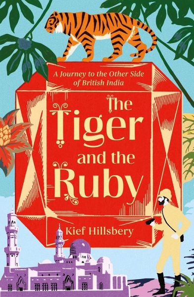 The Tiger and the Ruby (eBook, ePUB)
