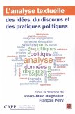 L'analyse textuelle des idees, du discours et des pratiques politiques (eBook, PDF)