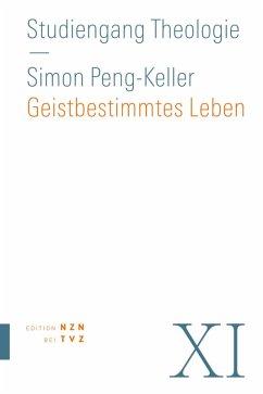 Geistbestimmtes Leben (eBook, ePUB) - Peng-Keller, Simon