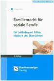Familienrecht für soziale Berufe (Stand 2017)
