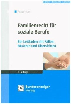 Familienrecht für soziale Berufe (Stand 2017) - Marx, Ansgar