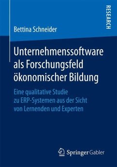 Unternehmenssoftware als Forschungsfeld ökonomischer Bildung - Schneider, Bettina