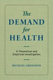 The Demand for Health (eBook, ePUB)