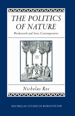 The Politics of Nature (eBook, PDF) - Roe, Nicholas
