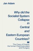 Why did the Socialist System Collapse in Central and Eastern European Countries? (eBook, PDF)