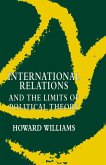 International Relations and the Limits of Political Theory (eBook, PDF)