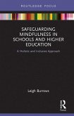 Safeguarding Mindfulness in Schools and Higher Education (eBook, PDF)