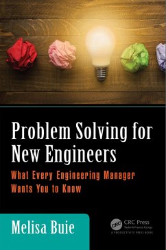Problem Solving for New Engineers (eBook, ePUB) - Buie, Melisa