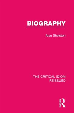 Biography (eBook, PDF) - Shelston, Alan