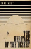 The Heritage of the Desert (eBook, ePUB)