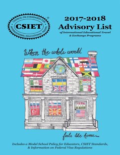 Cover 2017-2018 Advisory List: Of International Educational Travel & Exchange Programs (eBook, ePUB)