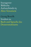 Studien zu Buch und Sprache des Deuteronomiums (eBook, ePUB)