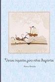Versos Inquietos para Niños Despiertos (eBook, ePUB) Versos Inquietos para Niños Despiertos (eBook, ePUB)