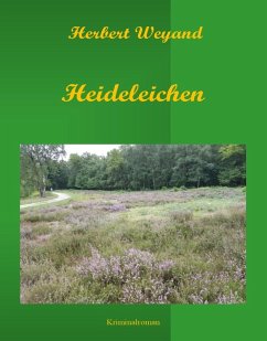 Heideleichen (eBook, ePUB) - Weyand, Herbert