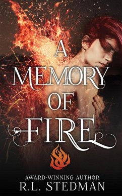 A Memory of Fire (SoulNecklace Stories) (eBook, ePUB) - Stedman, R. L.