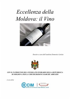 Eccellenza della Moldova: il vino (eBook, PDF) - Letizia, Domenico