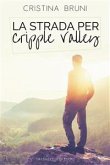 La strada per Cripple Valley (eBook, ePUB)