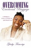Overcoming Emotional Baggage (eBook, ePUB)