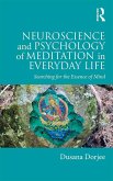 Neuroscience and Psychology of Meditation in Everyday Life (eBook, ePUB)