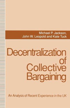 Decentralization of Collective Bargaining (eBook, PDF) Decentralization of Collective Bargaining (eBook, PDF)