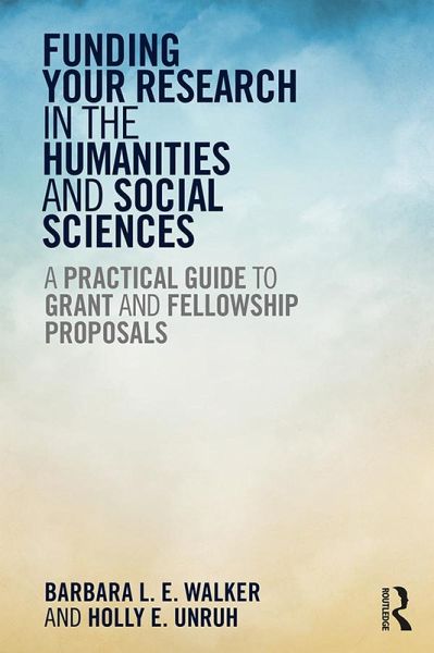 Funding Your Research in the Humanities and Social Sciences (eBook, ePUB)