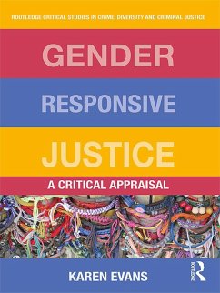 Gender Responsive Justice (eBook, ePUB) - Evans, Karen