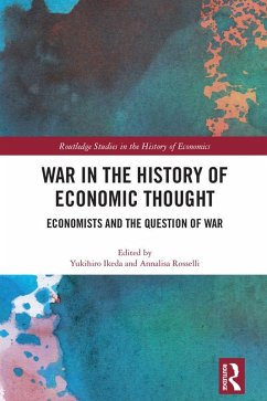 War in the History of Economic Thought (eBook, PDF)
