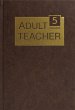 Adult Teacher Volume 5 (eBook, PDF) - Bild 1