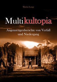 Multikultopia - Lange, Martin