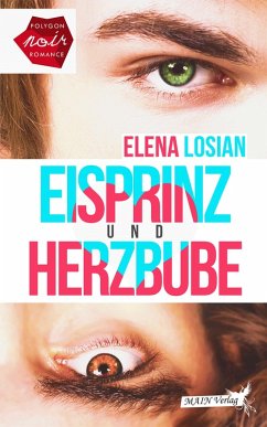 Eisprinz und Herzbube (eBook, ePUB) - Losian, Elena