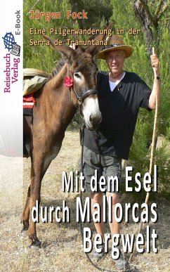 Mit dem Esel durch Mallorcas Bergwelt (eBook, ePUB) Cover Mit dem Esel durch Mallorcas Bergwelt (eBook, ePUB)