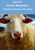 Vorsicht, Mäharbeiten! (eBook, ePUB)