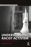 Understanding Racist Activism (eBook, PDF)
