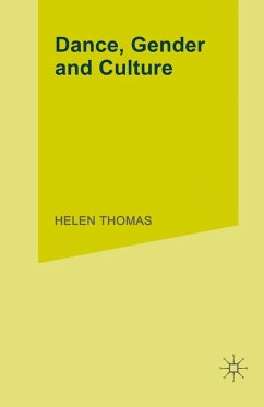 Dance, Gender and Culture (eBook, PDF) Dance, Gender and Culture (eBook, PDF)