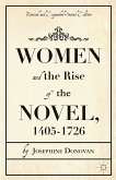 Women and the Rise of the Novel, 1405-1726 (eBook, PDF)