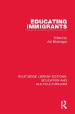 Educating Immigrants (eBook, ePUB)